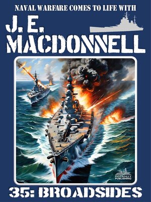 cover image of Broadsides (A World War 2 Naval Adventure)